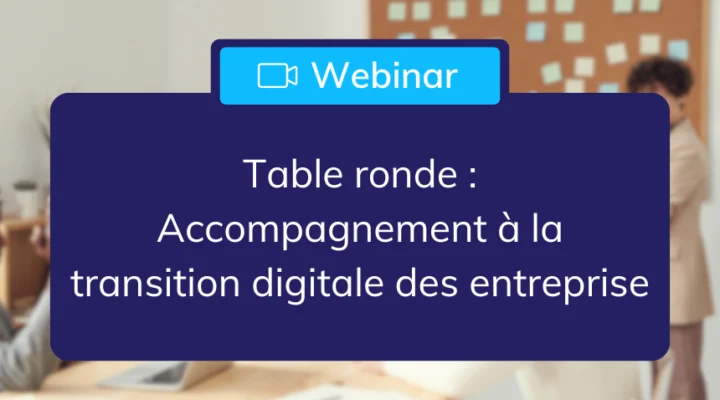 table_ronde_conseil_accompagnement_transition_digitale_entreprise