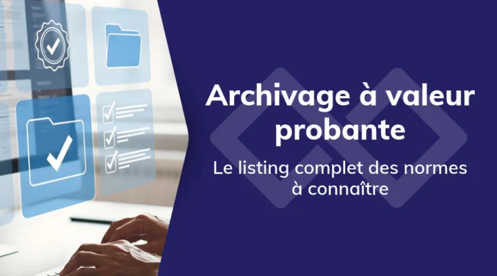 archivage à valeur probante